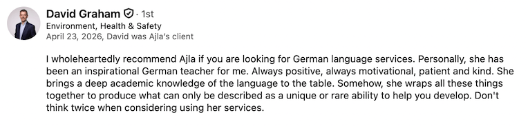Private Deutschkurs in Wien. Ajla Ramović review of the private german tutor services. Ajla Ramović is offering private 1 on 1 German lesson online Ajla Ramović professional German teacher with 8+ years of experience teaching german. Ajla Ramović is certified OSD examiner for levels A1-C1